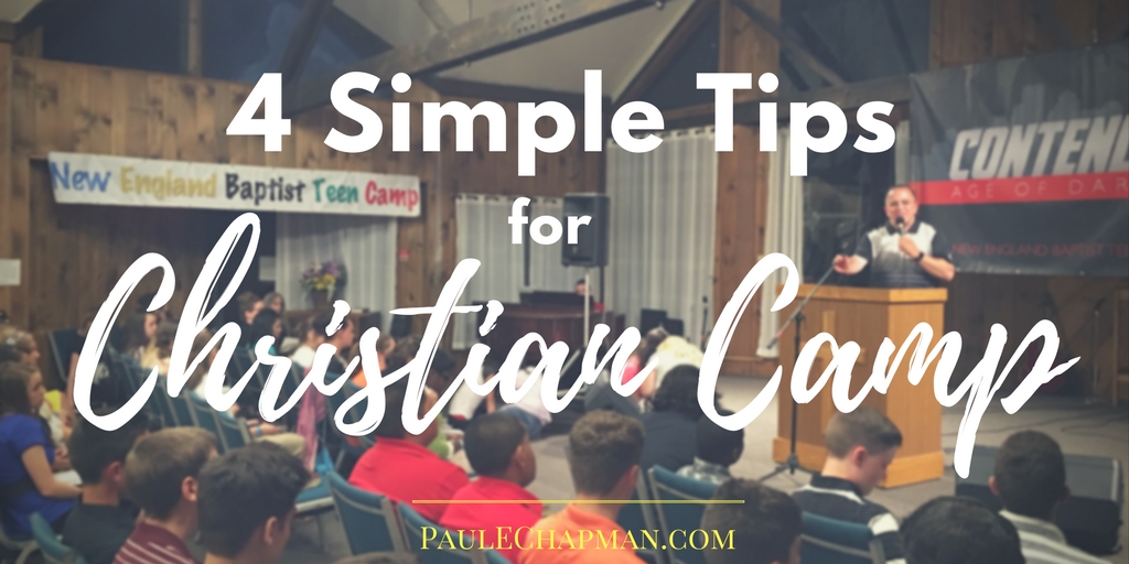 4 Simple Tips for a Great Time at Christian Camp