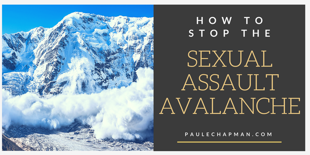 My Take On The Current Sexual Assault Avalanche