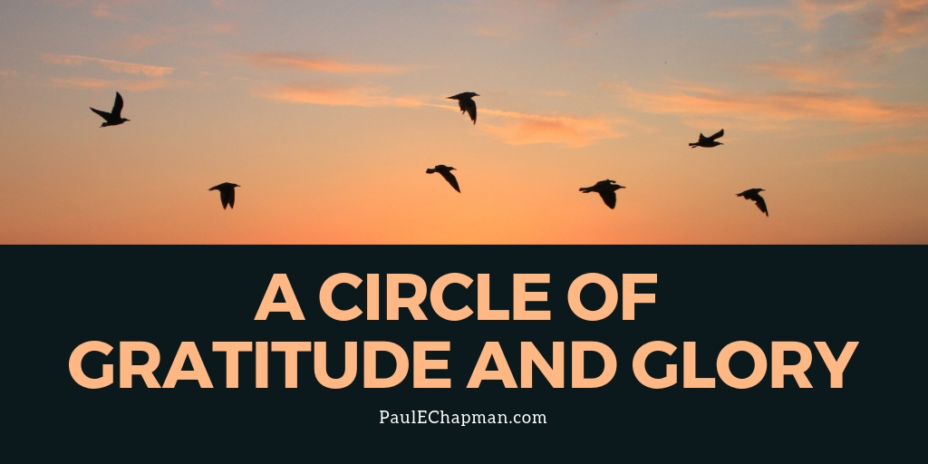 The Circle of Gratitude and Glory