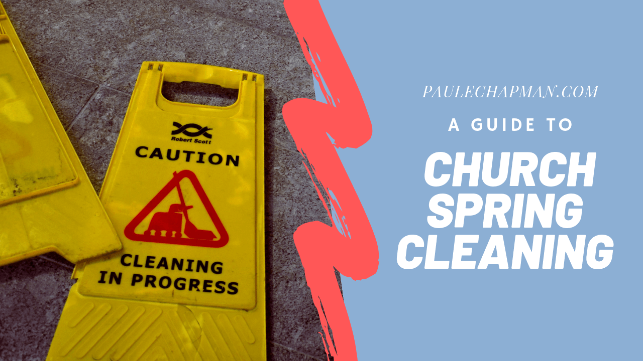 Free Guide To Church Spring Cleaning