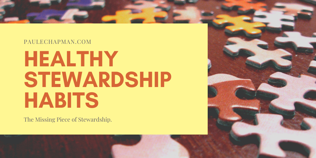 Healthy Stewardship Habits