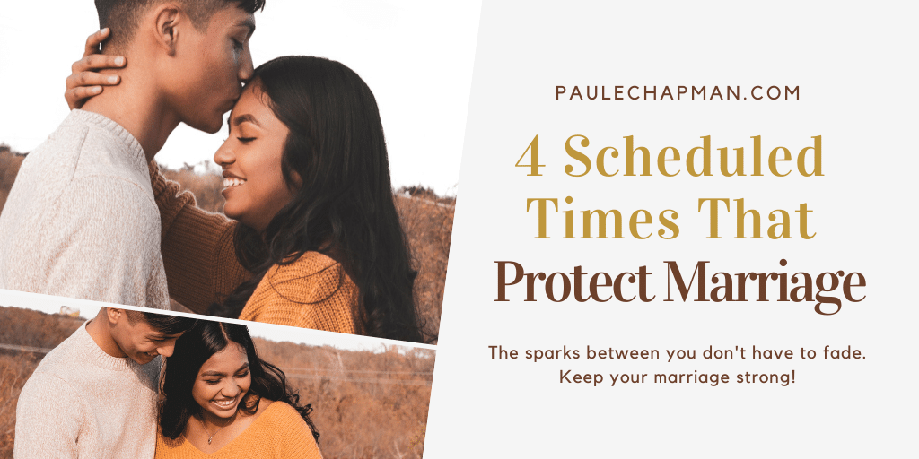 4 Scheduled Times That Protect Your Marriage